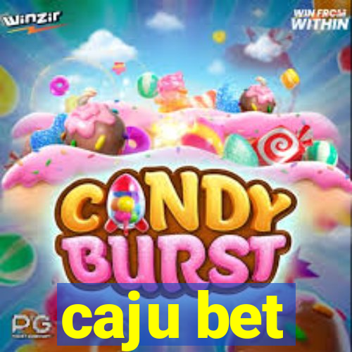 caju bet